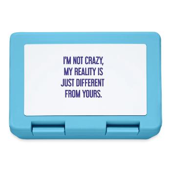 I'm not crazy – my reality is different - Lunchbox - sapphire blue - Front