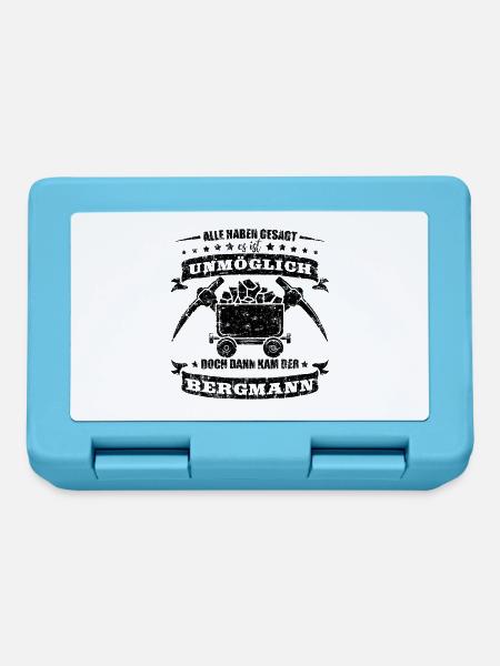 Bergbau Shirt Alle haben gesagt - Brotdose - Saphirblau