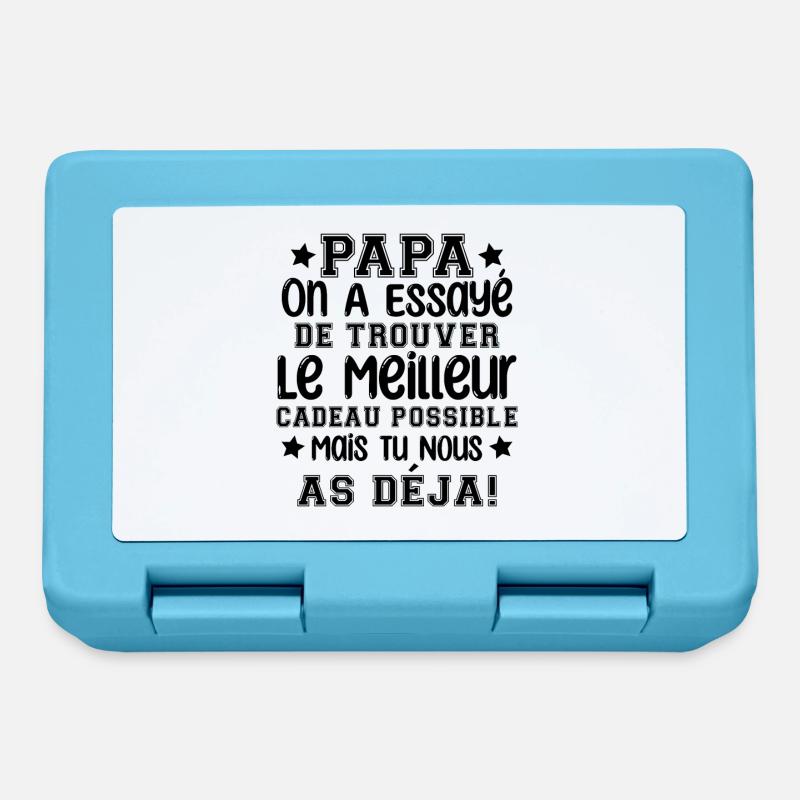 Papa on a essayé de te trouver le meilleur - Boîte à goûter - bleu saphir