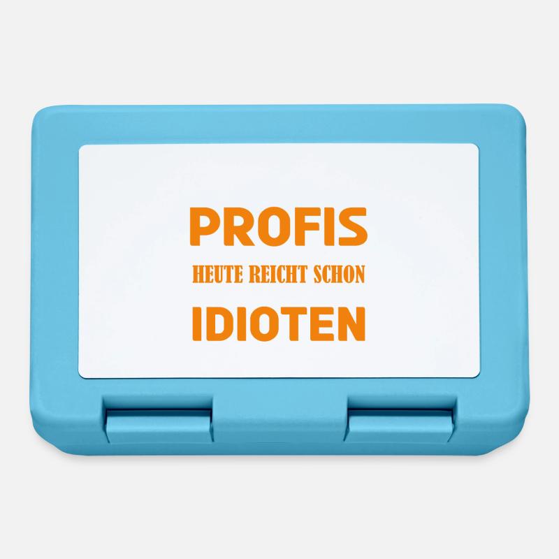 Einmal mit Profis war früher einmal ohne Idioten. - Brotdose - Saphirblau