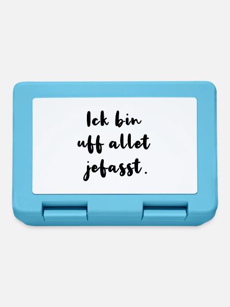 Ick Bin Uf Allet Jefasst Berlinerisch Dialekt - Brotdose - Saphirblau