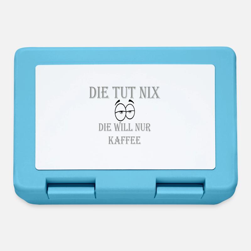 DIE TUT NIX DIE WILL NUR KAFFEE - Brotdose - Saphirblau