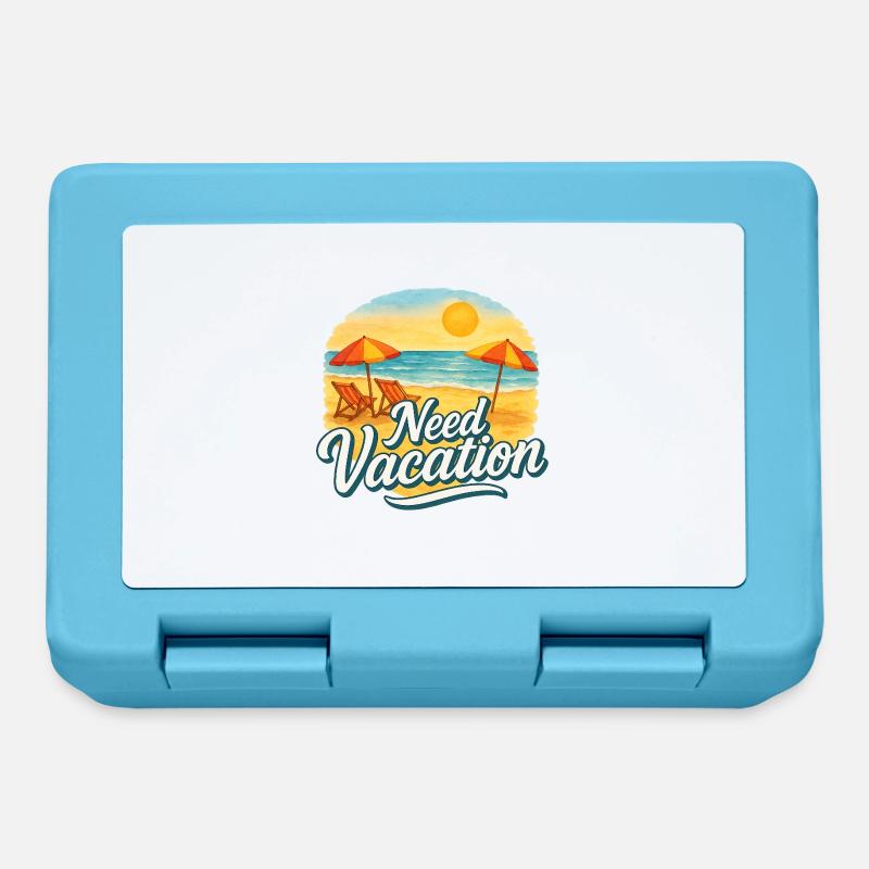 Need Vacation - Lunchbox - sapphire blue