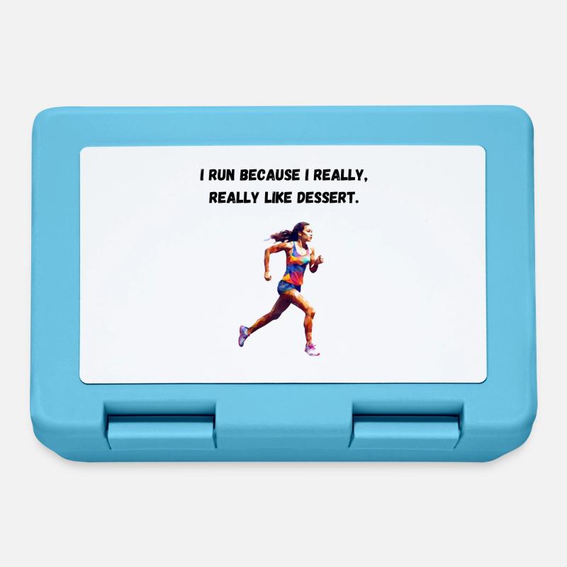 I run because I really, really like dessert. - Brotdose - Saphirblau