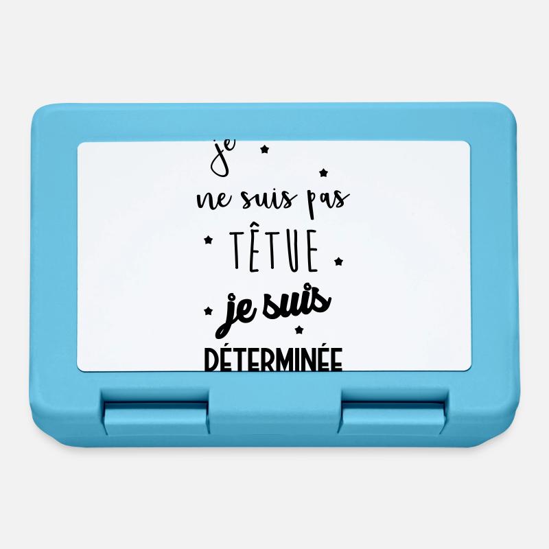 Je ne suis pas têtue... Drôle Déterminée Caractère - Boîte à goûter - bleu saphir