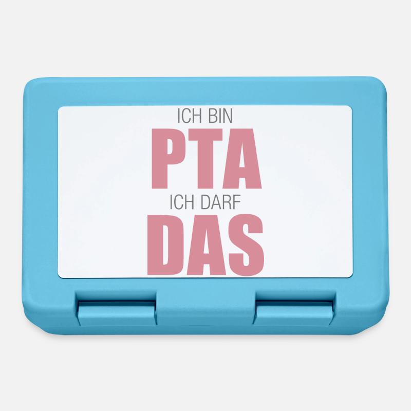 PTA, Ich bin PTA ich darf das - Brotdose - Saphirblau