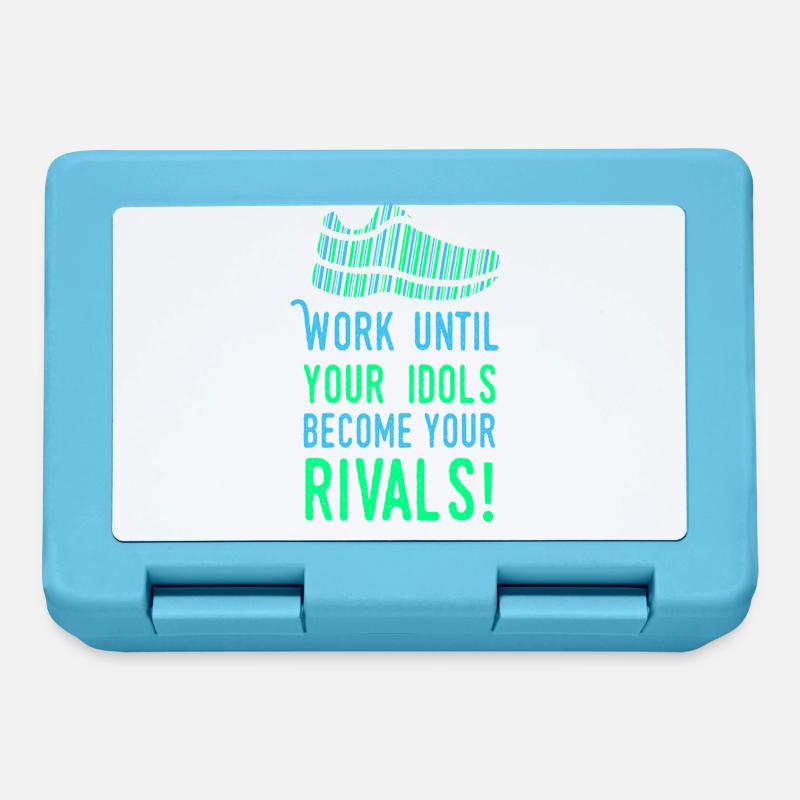 Work until your idols become your rivals - running - Lunchbox - sapphire blue