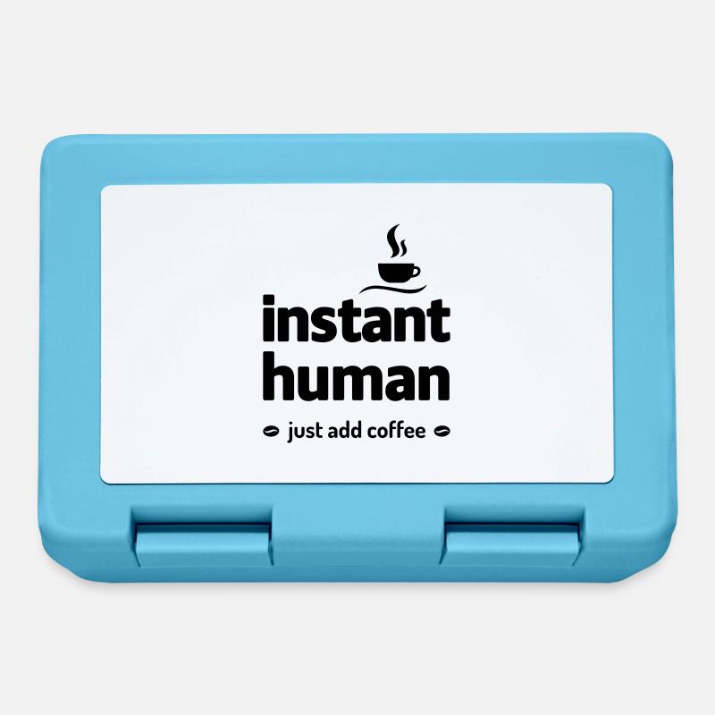 instant human just add coffee Kaffee Koffein - Lunchbox - sapphire blue