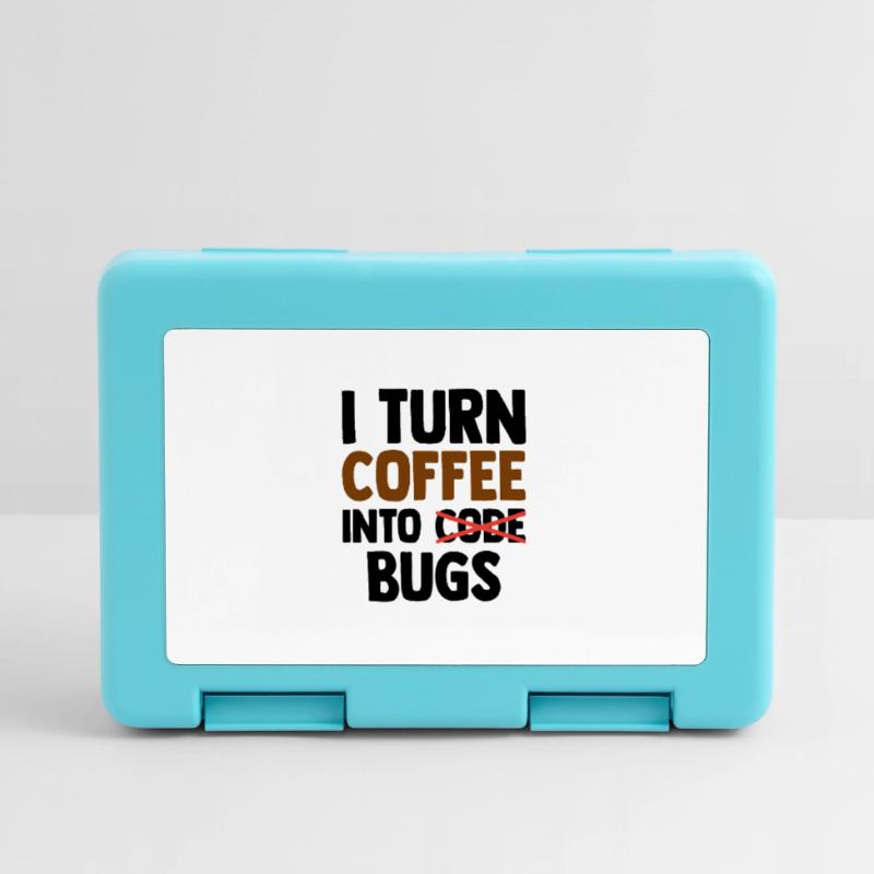 I Turn Coffee Into Bugs Coding Programming Softwar Brotdose