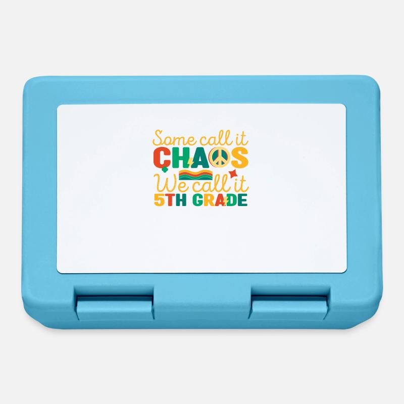 Some call it chaos, we call it - Lunchbox - sapphire blue