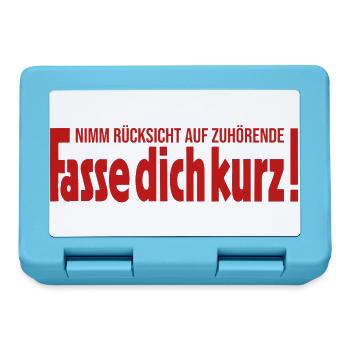 Nimm Rücksicht auf Zuhörende Fasse dich kurz - Brotdose - Saphirblau - Vorne