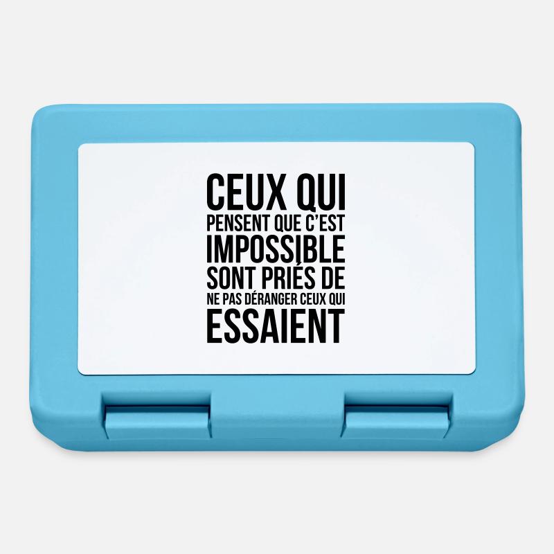 Ceux Qui Pensent Que Cest Impossible... - Boîte à goûter - bleu saphir