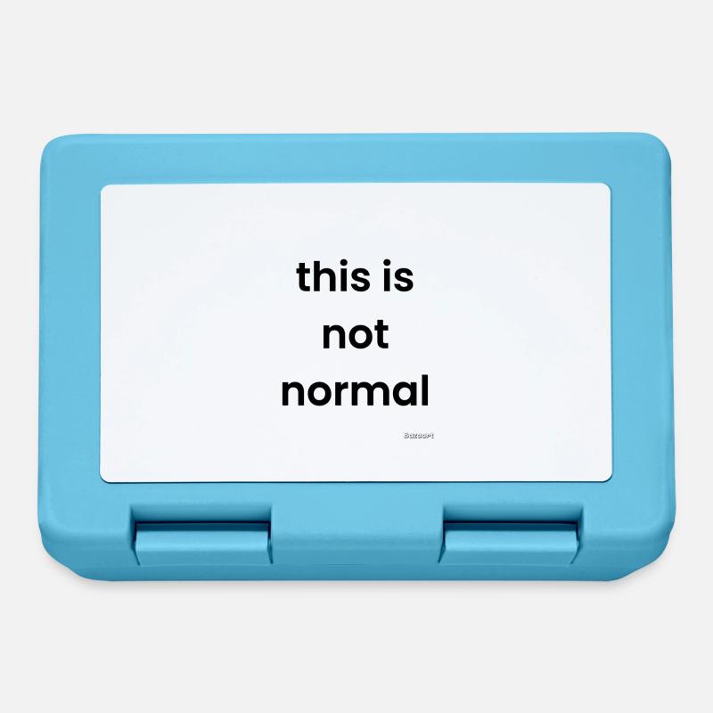 Ce n’est pas normal - Boîte à goûter - bleu saphir