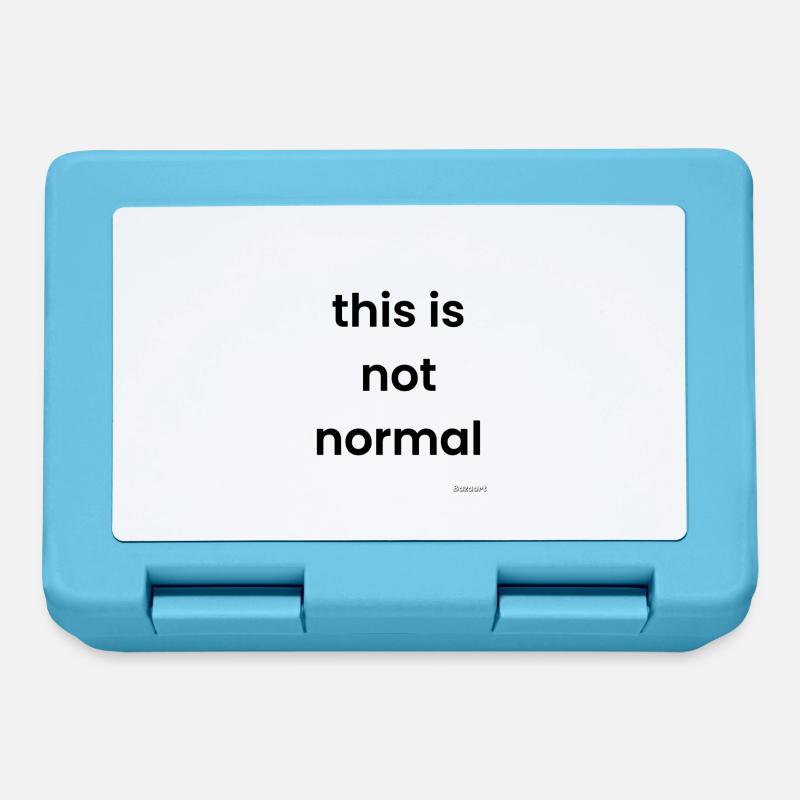 This is not normal - Lunchbox - sapphire blue