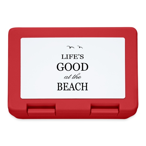 lifes goog at the beach b - Brotdose