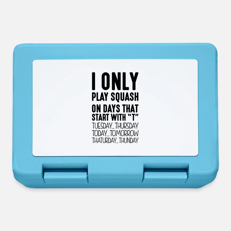 i only play squash on days that end in t - Lunchbox - sapphire blue