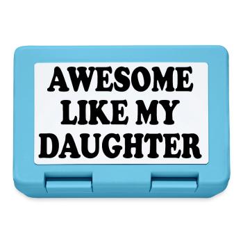 awesome like my daughter - Brotdose - Saphirblau - Vorne