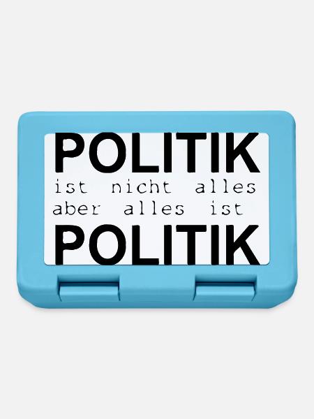 politik ist nicht alles ... - Brotdose - Saphirblau