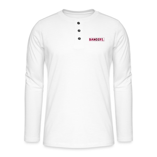 Bangers Official Design. (Women) - Henley shirt met lange mouwen