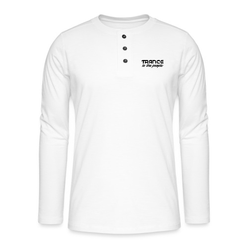 Trance to the People Sort Logo - Henley T-shirt med lange ærmer