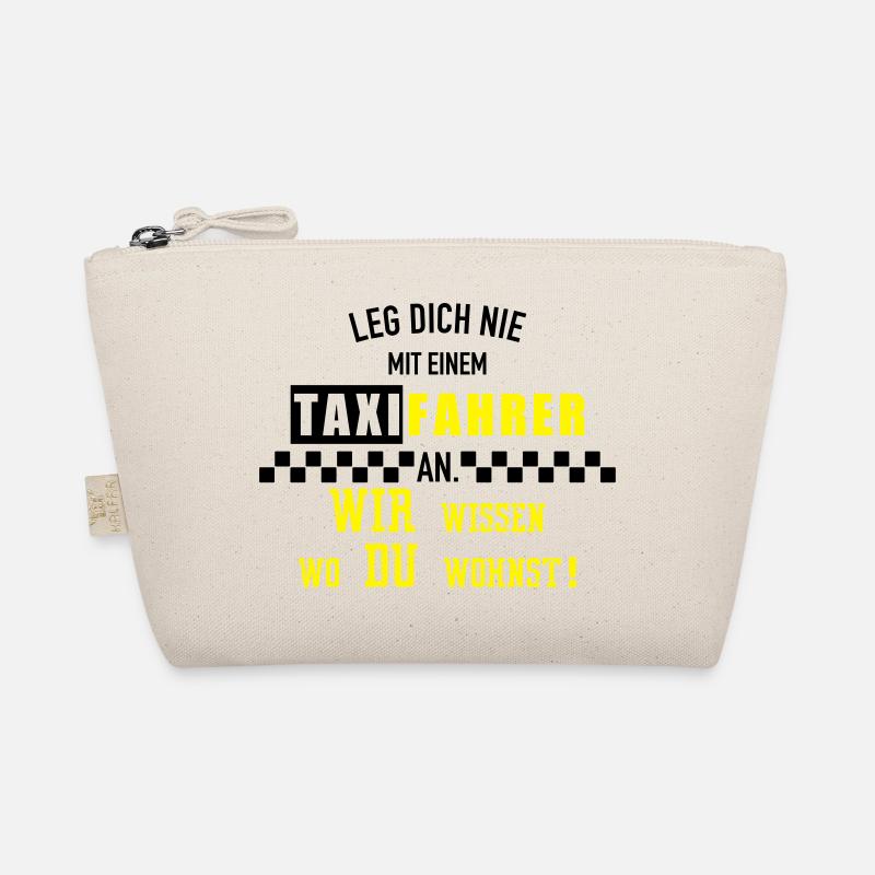Leg dich nie Taxifahrer - Bio-Täschchen - Natur