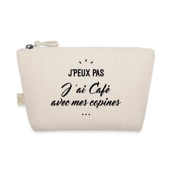 j'peux pas j'ai café avec mes copines - Trousse biologique - nature - Devant