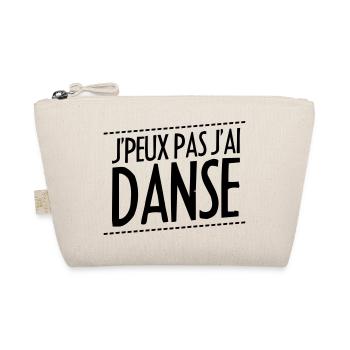 j'peux pas j'ai danse - Trousse biologique - nature - Devant