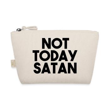 NOT TODAY SATAN - Bio-Täschchen - Natur - Vorne