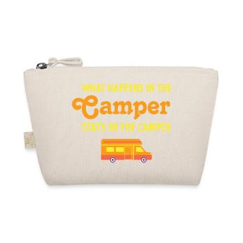 What Happens In The Camper Stays In The Camper - Trousse biologique - nature - Devant
