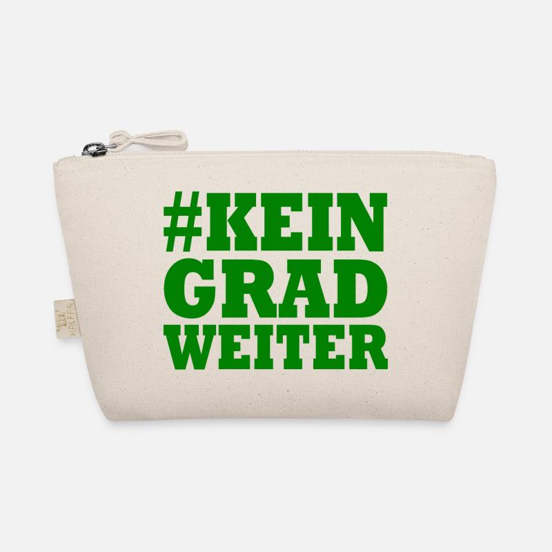 KEIN GRAD WEITER Bio-Täschchen