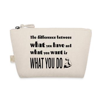 What you do makes the difference - Organic Pouch - nature - Front