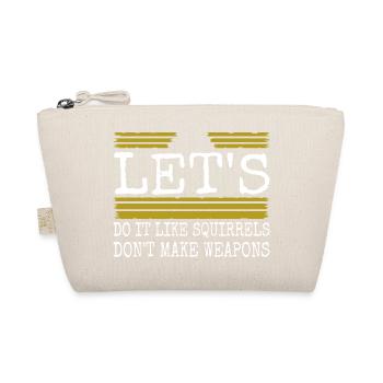 happy disarmament statement gift jokes family - Bio-Täschchen - Natur - Vorne