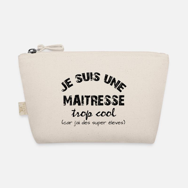 je suis une maitresse trop cool Trousse biologique