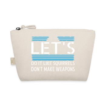 cool gift idea flower power funny quote - Organic Pouch - nature - Front