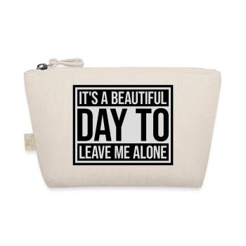 leave me alone day - Organic Pouch - nature - Front
