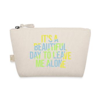 leave me alone day - Organic Pouch - nature - Front