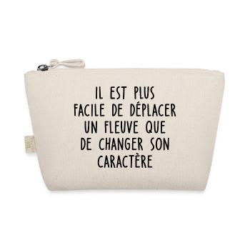 Proverbes - il est facile de déplacer un fleuve - Trousse biologique - nature - Devant