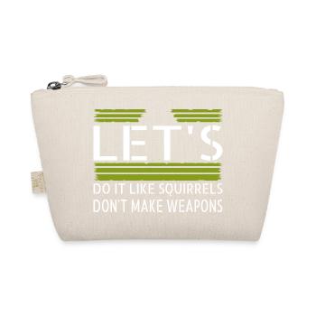 Bday Funny Dictons Mouvement pour la Paix présent - Trousse biologique - nature - Devant
