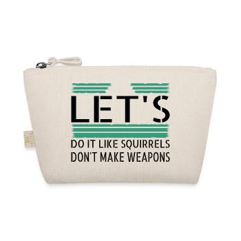 désarmement citation amour enfant blagues anti guerre fun - Trousse biologique - nature - Devant