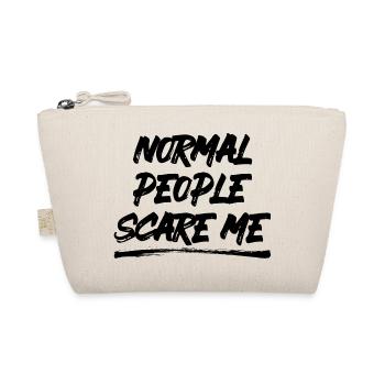 Normal People Scare Me - Psych Design - Organic Pouch - nature - Front