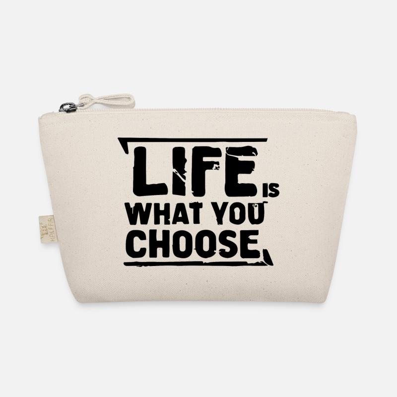 DAS LEBEN IST DAS, WAS DU WÄHLST Bio-Täschchen