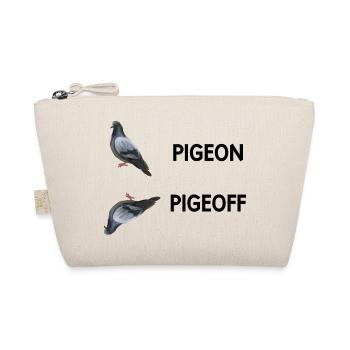 Pigeon pigeoff - humour drôle - Trousse biologique - nature - Devant