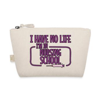 Je n’ai pas de vie Je suis à l’école d’infirmières 2 - Trousse biologique - nature - Devant