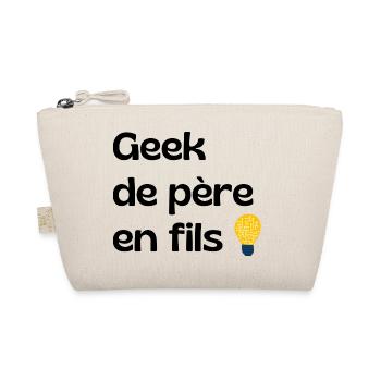 Geek from Father to Son - Dad Gift - Organic Pouch - nature - Front