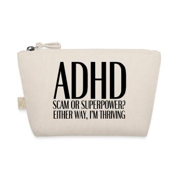 ADHD: Scam or Superpower? - Bio-Täschchen - Natur - Vorne