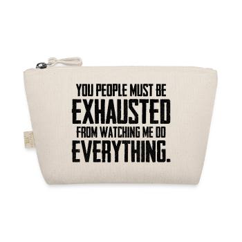 vous devez être épuisés - Trousse biologique - nature - Devant
