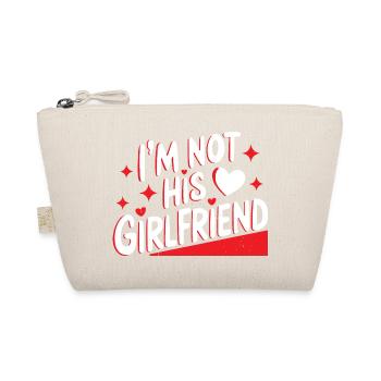 I'm Not His Girlfriend 6 - Bio-Täschchen - Natur - Vorne
