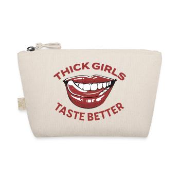 Les filles grasses ont meilleur goût, les femmes rondes grosses - Trousse biologique - nature - Devant