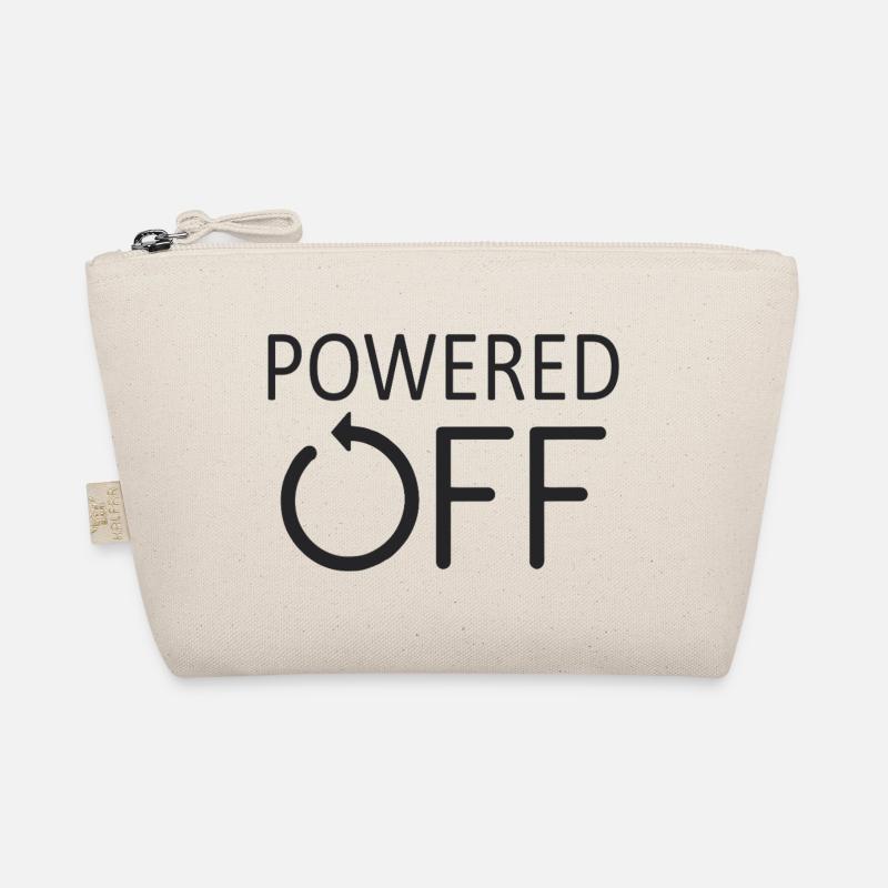 POWERED OFF Switched off and in sleep mode Organic Pouch