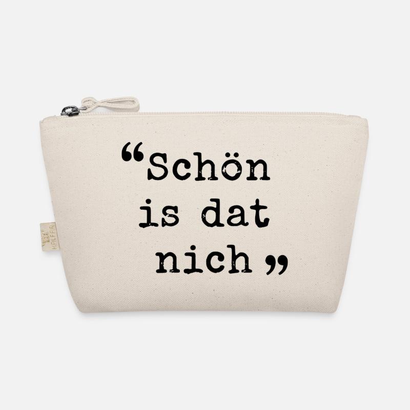 Ruhrpott Schön is dat nich Ruhrgebiet dialekt - Bio-Täschchen - Natur